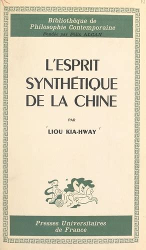 mentalité chinoise|L esprit synthétique de la Chine by Chia